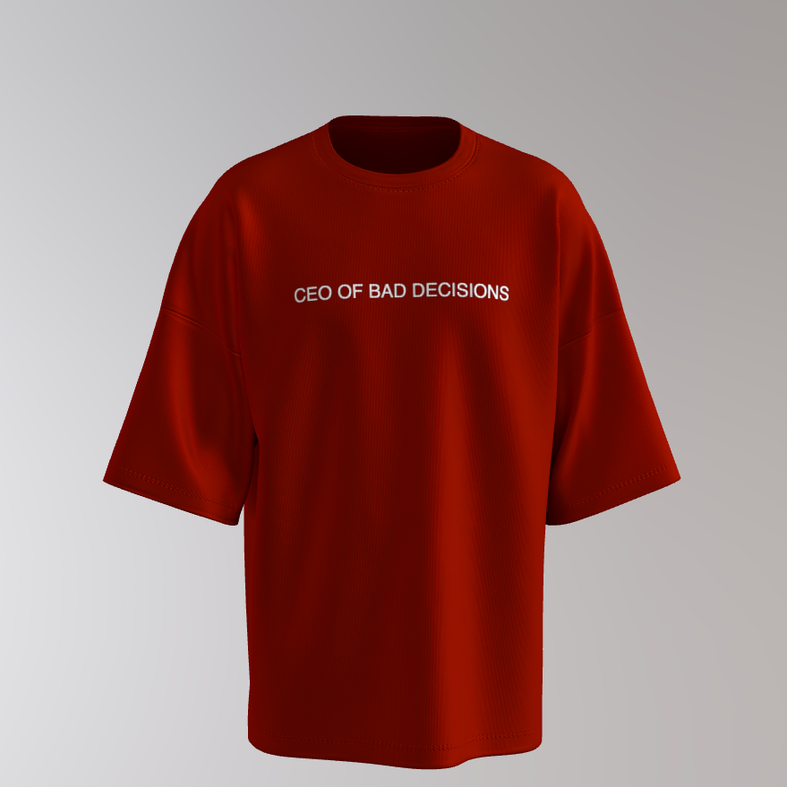 CEO of Bad Decisions – Unisex T-Shirt